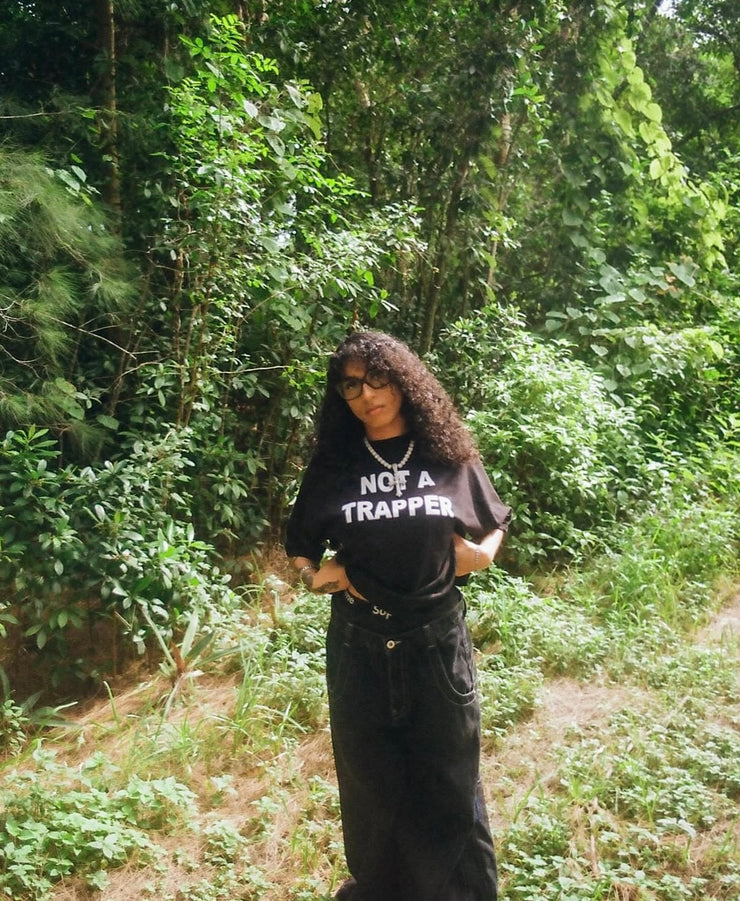 Not A Trapper Tee