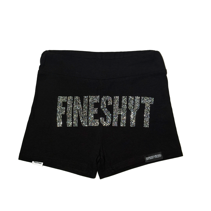 Fine Shyt Shorts